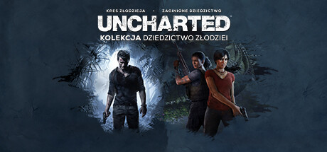 UNCHARTED: Kolekcja Dziedzictwo Złodziei