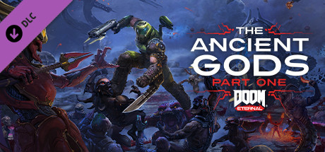 Doom Eternal - The Ancient Gods - Part One Cosmic DLC
