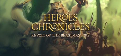 Heroes Chronicles [Chapter 7] - Revolt of the Beastmasters